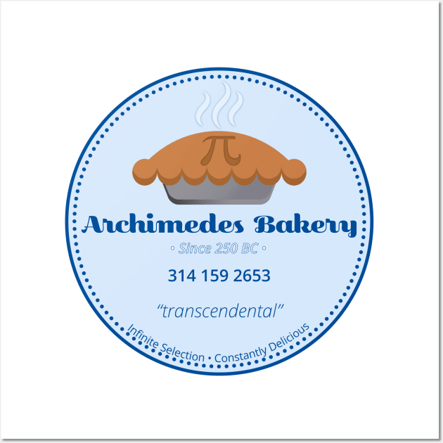 Pi Day - Archimedes Bakery - Math Puns Wall Art by Lyrical Parser